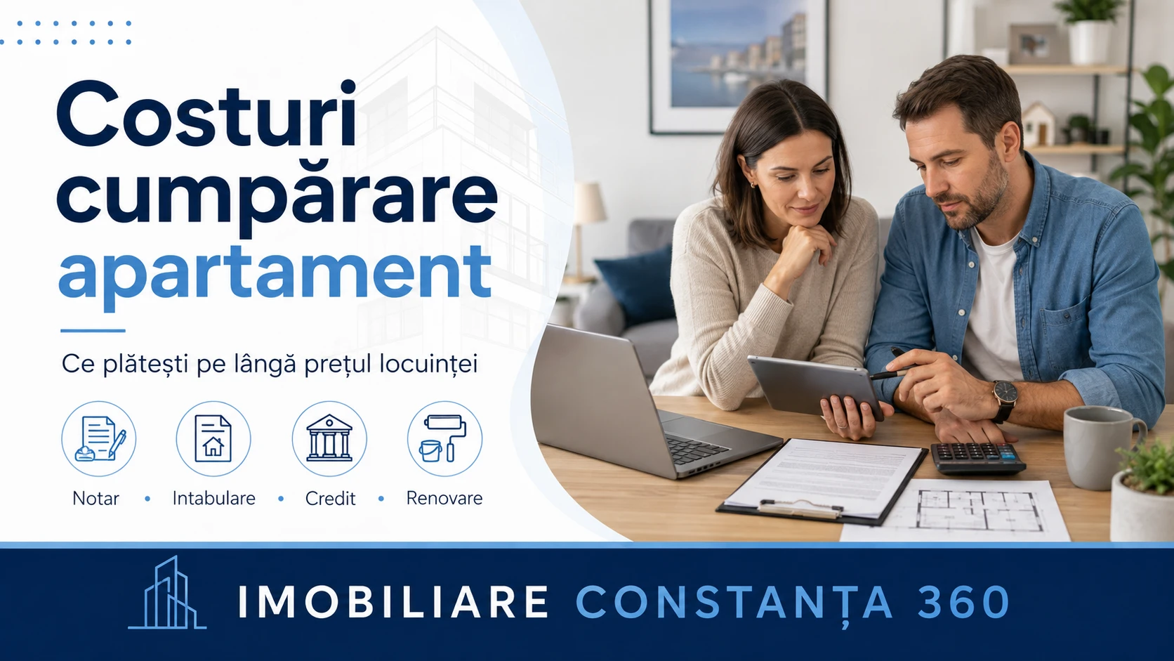 Costurile reale la cumpărarea unui apartament – ce plătești pe lângă prețul locuinței