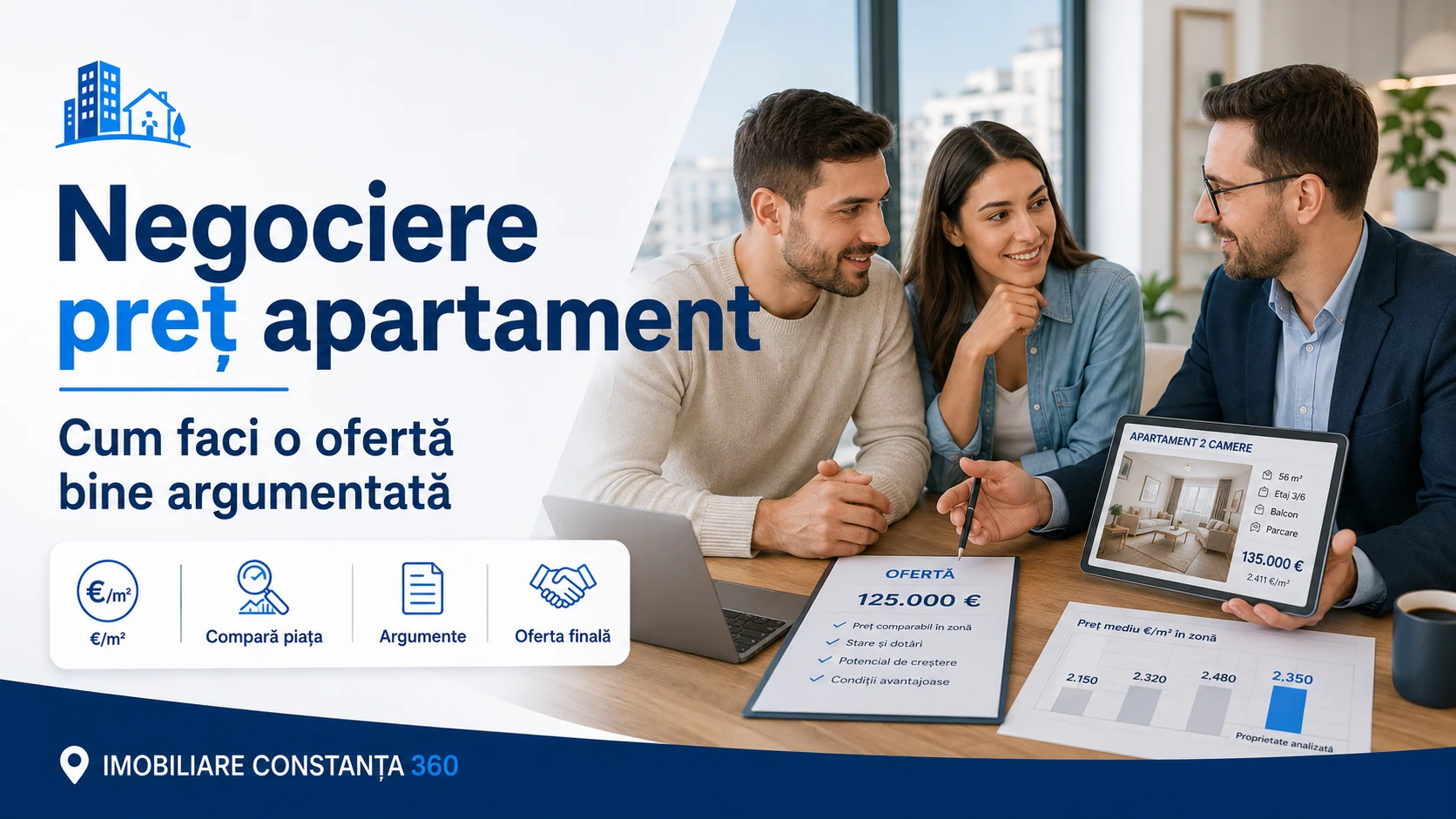 Cum negociezi prețul unui apartament – strategii și argumente pentru cumpărători